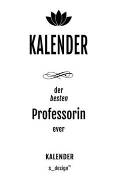Kalender für Professoren / Professor / Professorin: Wochen-Planer 2020 / Tagebuch / Journal für das ganze Jahr: Platz für Notizen, Planung / Planungen ... Erinnerungen und Sprüche (German Edition)