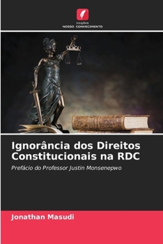 Paperback Ignorância dos Direitos Constitucionais na RDC [Portuguese] Book