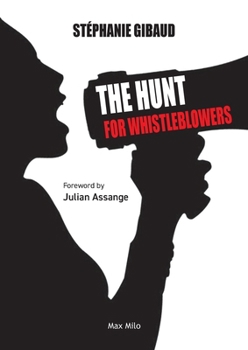 Paperback The Hunt For Whistleblowers Book