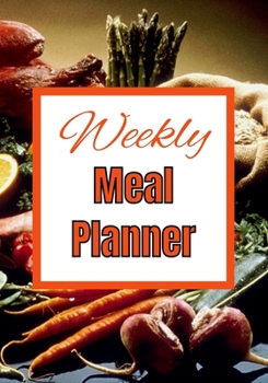 Paperback Weekly Meal Planner: Meal planner with grocery list Book