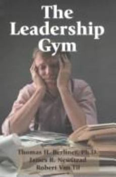 Paperback The Leadership Gym Book