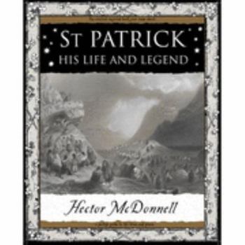 St Patrick (Wooden Books Gift Book) - Book  of the Wooden Books