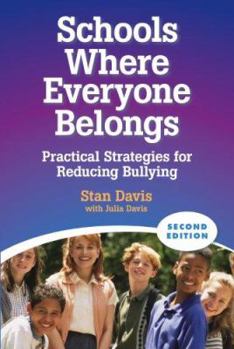 Hardcover Schools Where Everyone Belongs: Practical Strategies for Reducing Bullying Book