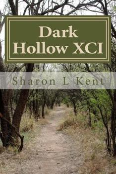 Paperback Dark Hollow XCI Book