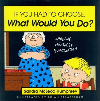 Paperback If You Had to Choose, What Would You Do? Book