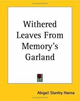 Paperback Withered Leaves From Memory's Garland Book