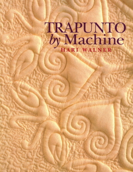 Paperback Trapunto by Machine - Print on Demand Edition Book
