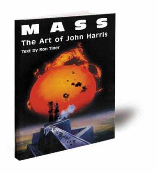 Hardcover Mass: The Art of John Harris Book