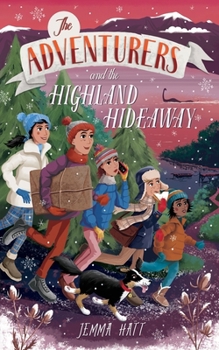 Paperback The Adventurers and the Highland Hideaway Book