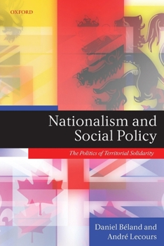 Paperback Nationalism and Social Policy: The Politics of Territorial Solidarity Book