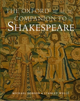 Paperback The Oxford Companion to Shakespeare Book