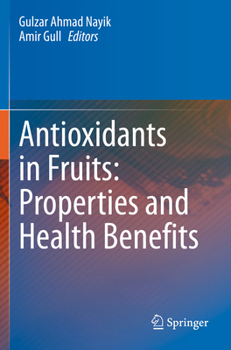 Paperback Antioxidants in Fruits: Properties and Health Benefits Book