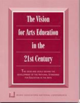 Paperback Vision for Arts Education in the 21st Century Book