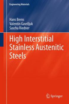 Hardcover High Interstitial Stainless Austenitic Steels Book