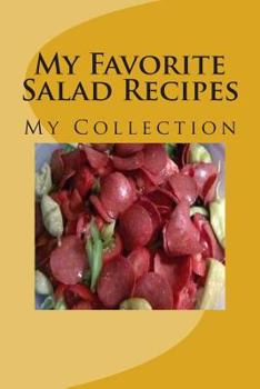 Paperback My Favorite Salad Recipes Book