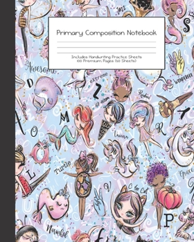 Paperback Primary Composition Notebook: Alphabet Kids -Grades K-2 - Handwriting Practice Paper-Primary Ruled With Dotted Midline - 100 Pgs 50 Sheets - Premium Book