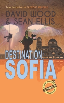 Paperback Destination: Sofia: A Dane Maddock Adventure Book