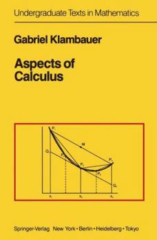 Hardcover Aspects of Calculus (Undergraduate Texts in Mathematics) Book