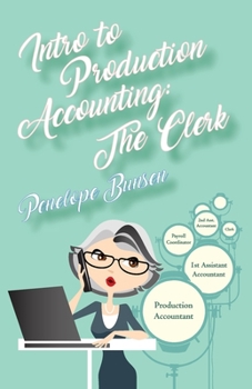 Paperback Intro to Production Accounting: The Clerk Book