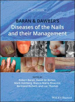 Hardcover Baran and Dawber's Diseases of the Nails and Their Management Book