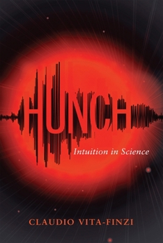 Hardcover Hunch: Intuition in Science Book