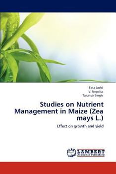 Paperback Studies on Nutrient Management in Maize (Zea mays L.) Book