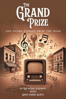 Paperback The Grand Prize: And Other Stories from the 1950s Book