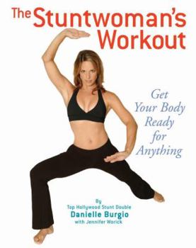Paperback The Stuntwoman's Workout Book