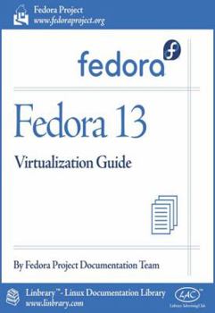 Paperback Fedora 13 Virtualization Guide Book