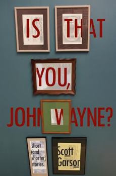 Paperback Is That You, John Wayne? Book
