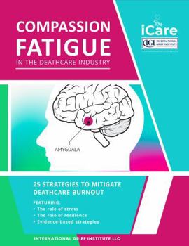 Paperback Compassion Fatigue in the Deathcare Industry Book