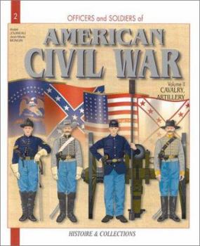 Paperback American Civil War: Volume 2: Cavalry, Artillery Book