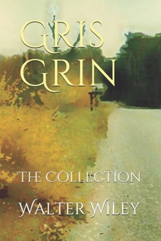 Paperback Gris Grin: The Collection Book