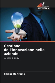 Paperback Gestione dell'innovazione nelle aziende [Italian] Book
