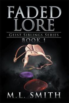 Paperback Faded Lore: Book I Book