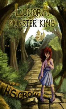 Paperback Lunora and the Monster King Book