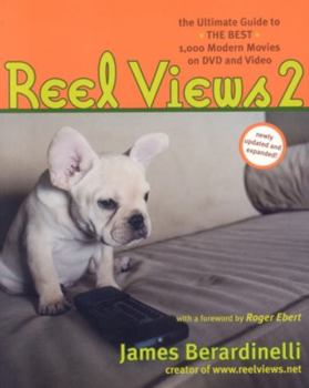 Paperback Reel Views 2: The Ultimate Guide to the Best 1,000 Modern Movies on DVD and Video Book