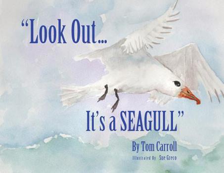 Paperback "Look Out... It's a Seagull" Book