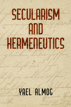 Hardcover Secularism and Hermeneutics Book