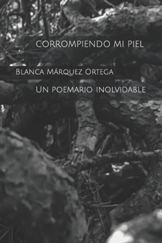 Paperback Corrompiendo mi piel [Spanish] Book