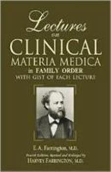 Hardcover Clinical Materia Medica With Gist of Each Lecture Book