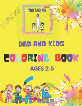 Paperback Dad and Kids Coloring Book