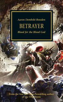 Betrayer - Book #24 of the Horus Heresy - Black Library recommended reading order