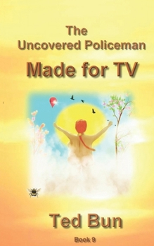 Paperback The Uncovered Policeman: Made for TV Book
