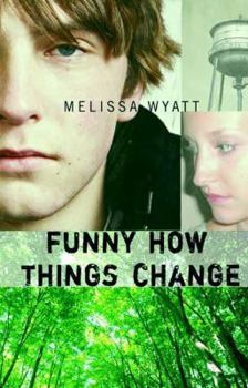 Hardcover Funny How Things Change Book