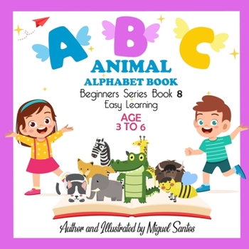 Paperback ABC Animal Alphabet: Early Stages Reading Book