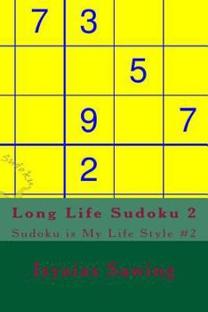 Paperback Long Life Sudoku 2: Enjoy Your Life With Sudoku Book