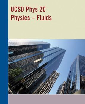 Paperback UCSD Phys 2c Physics-fluids Book