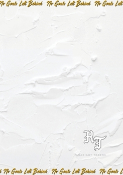 Paperback No Goals Left Behind - 2024 Limited Edition Book