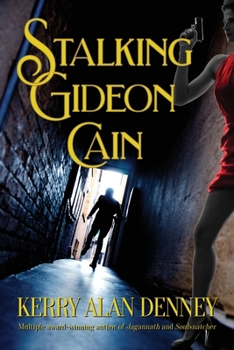 Paperback Stalking Gideon Cain Book